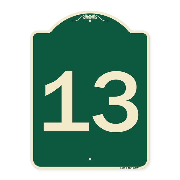 Sign with Number 13 Heavy-Gauge Aluminum Architectural Sign, 24" x 18", G-1824-22909